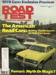 ROAD TEST MAGAZINE 1977 AUG - SAAB 99,280-Z,ENZO FERRARI,TUNA Z28,BMW 7